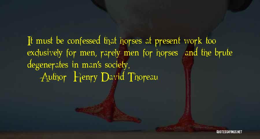 Humanity And Society Quotes By Henry David Thoreau