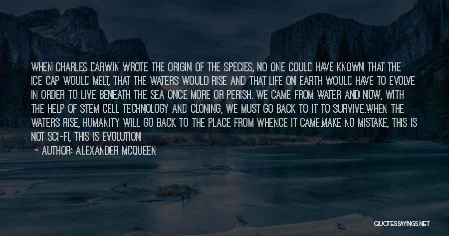 Humanity And Technology Quotes By Alexander McQueen