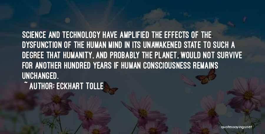 Humanity And Technology Quotes By Eckhart Tolle