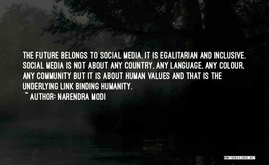 Humanity And Technology Quotes By Narendra Modi