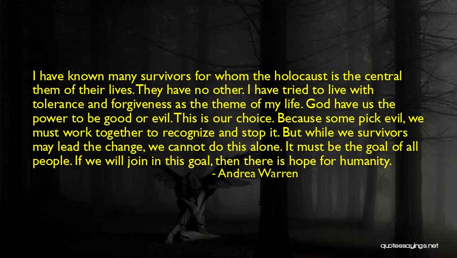 Humanity And The Holocaust Quotes By Andrea Warren Humanity And The Holocaust Quotes By Andrea Warren