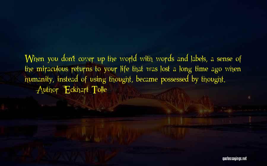 Humanity And The World Quotes By Eckhart Tolle