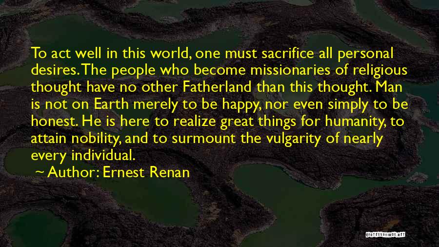 Humanity And The World Quotes By Ernest Renan