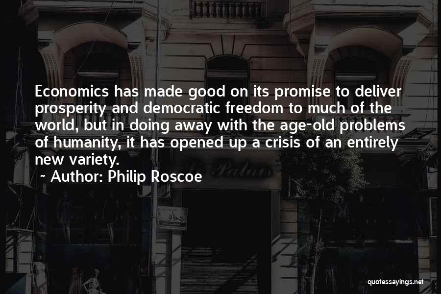 Humanity And The World Quotes By Philip Roscoe