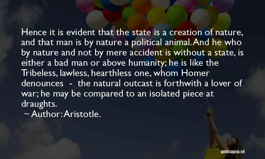 Humanity And War Quotes By Aristotle.