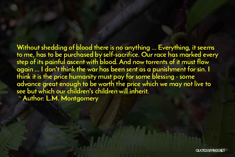 Humanity And War Quotes By L.M. Montgomery