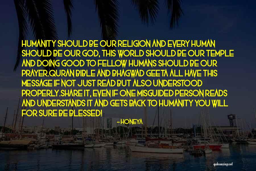 Humanity Being Good Quotes By Honeya Humanity Being Good Quotes By Honeya