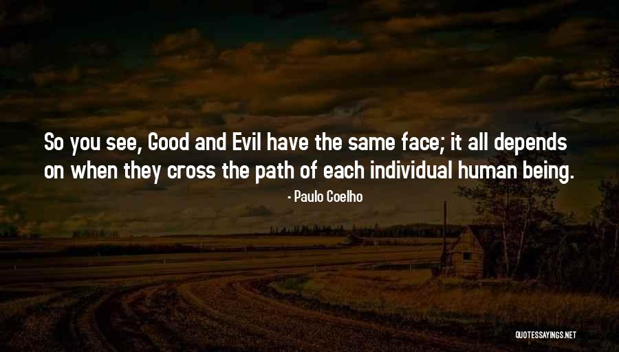 Humanity Being Good Quotes By Paulo Coelho Humanity Being Good Quotes By Paulo Coelho