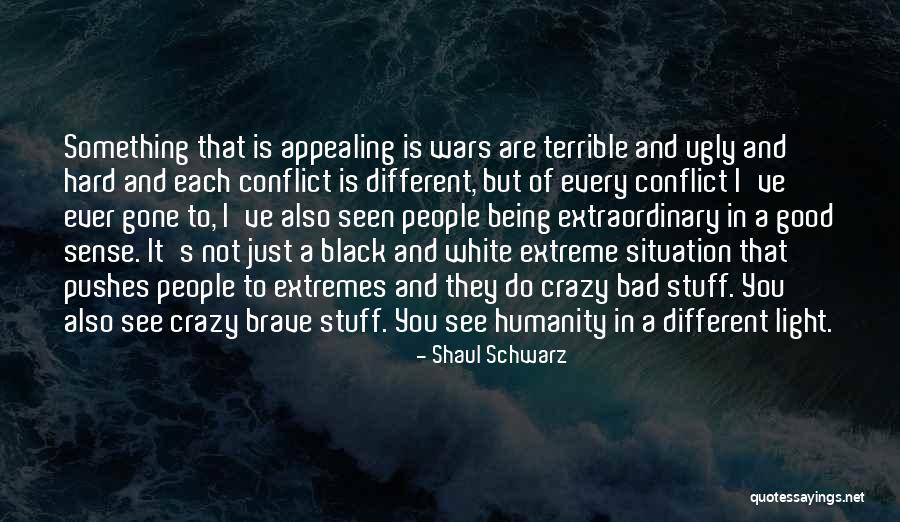 Humanity Being Good Quotes By Shaul Schwarz