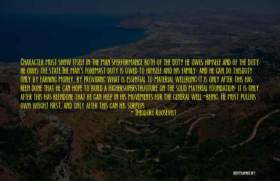 Humanity Being Good Quotes By Theodore Roosevelt