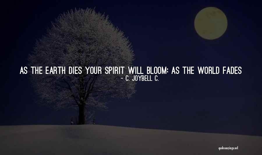 Humanity Dies Quotes By C. JoyBell C. Humanity Dies Quotes By C. JoyBell C.
