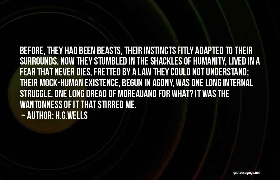 Humanity Dies Quotes By H.G.Wells