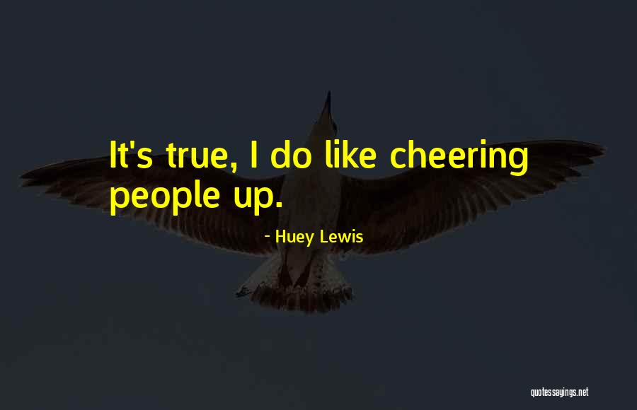 Humanity Failing Quotes By Huey Lewis