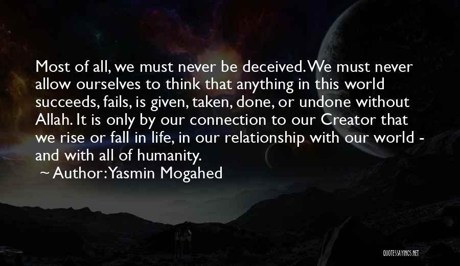 Humanity Fails Quotes By Yasmin Mogahed