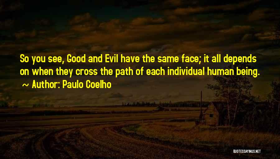 Humanity Good And Evil Quotes By Paulo Coelho