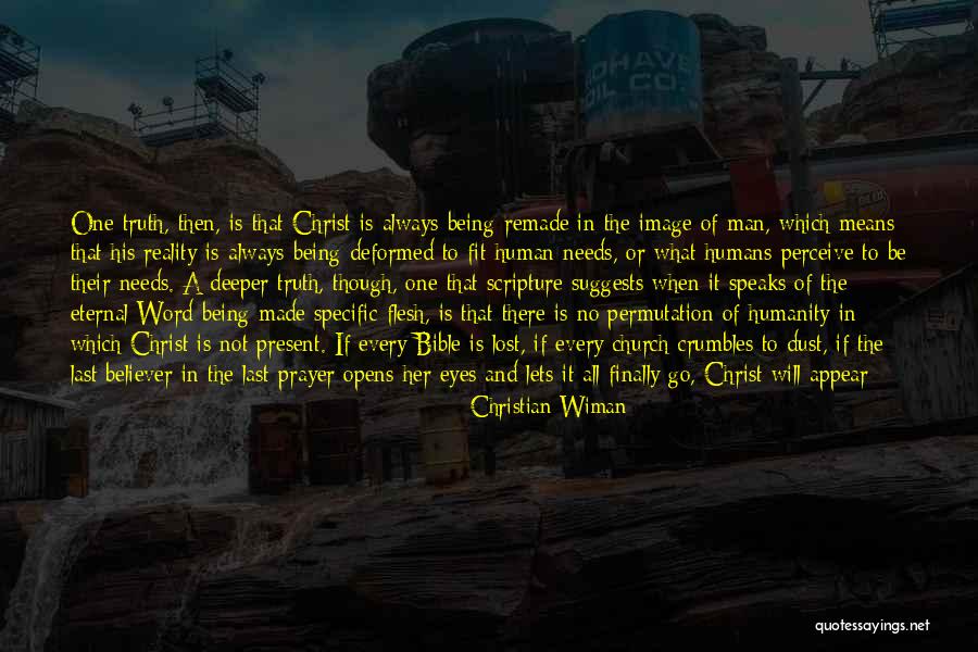 Humanity In The Road Quotes By Christian Wiman