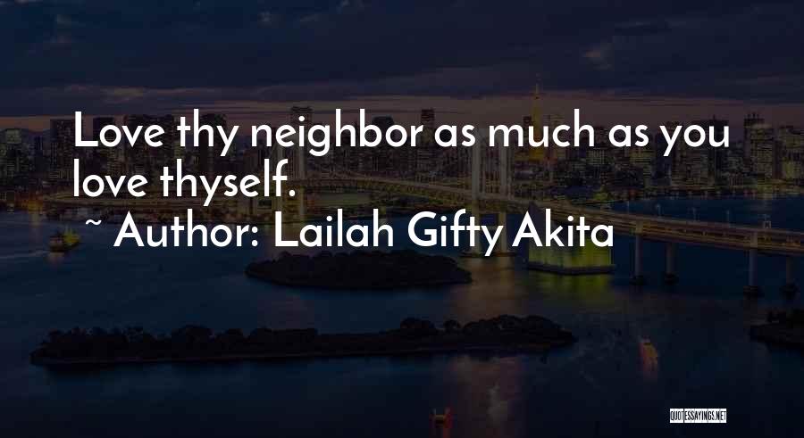 Humanity Love Quotes By Lailah Gifty Akita