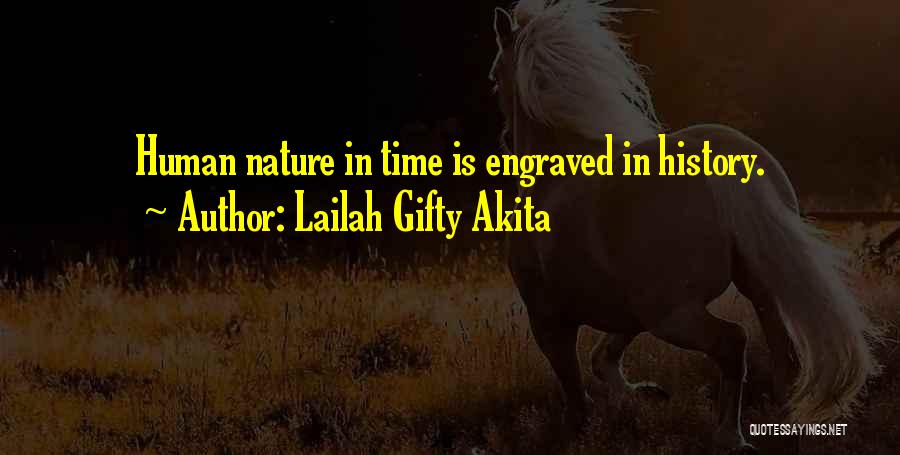 Humanity Nature Quotes By Lailah Gifty Akita