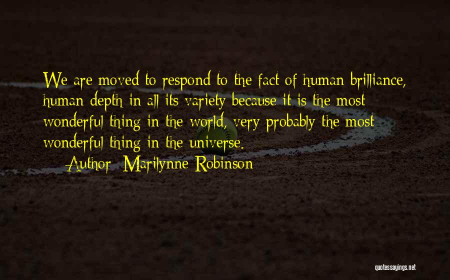 Humanity Nature Quotes By Marilynne Robinson