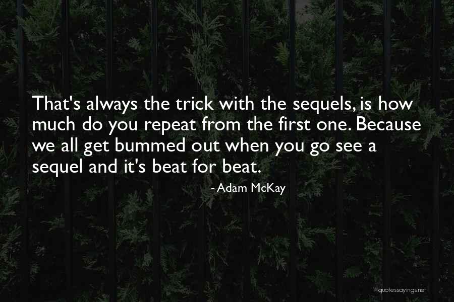 Humanizacion Quotes By Adam McKay Humanizacion Quotes By Adam McKay