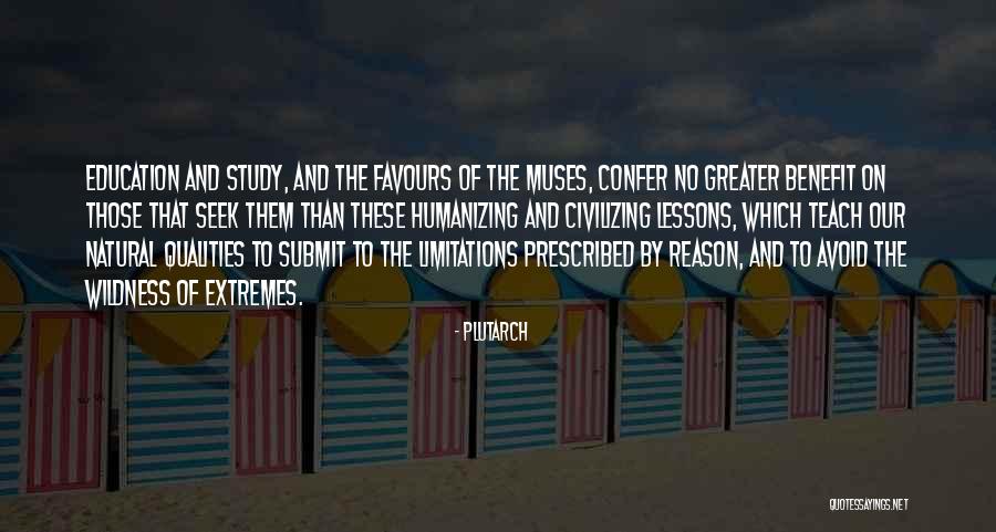 Humanizing Education Quotes By Plutarch Humanizing Education Quotes By Plutarch