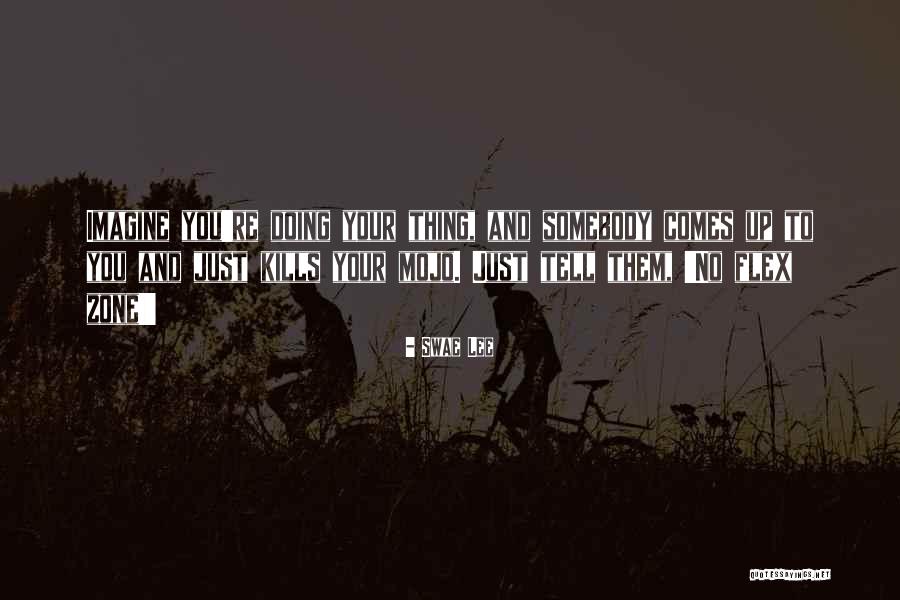 Humanly Sondermind Quotes By Swae Lee Humanly Sondermind Quotes By Swae Lee