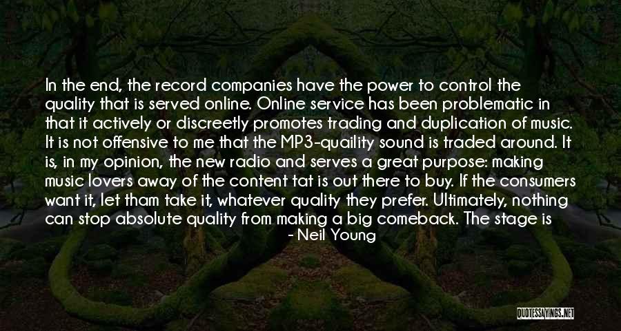 Humanly Speaking Quotes By Neil Young Humanly Speaking Quotes By Neil Young