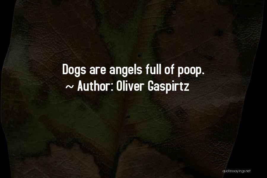 Humans And Dogs Quotes By Oliver Gaspirtz