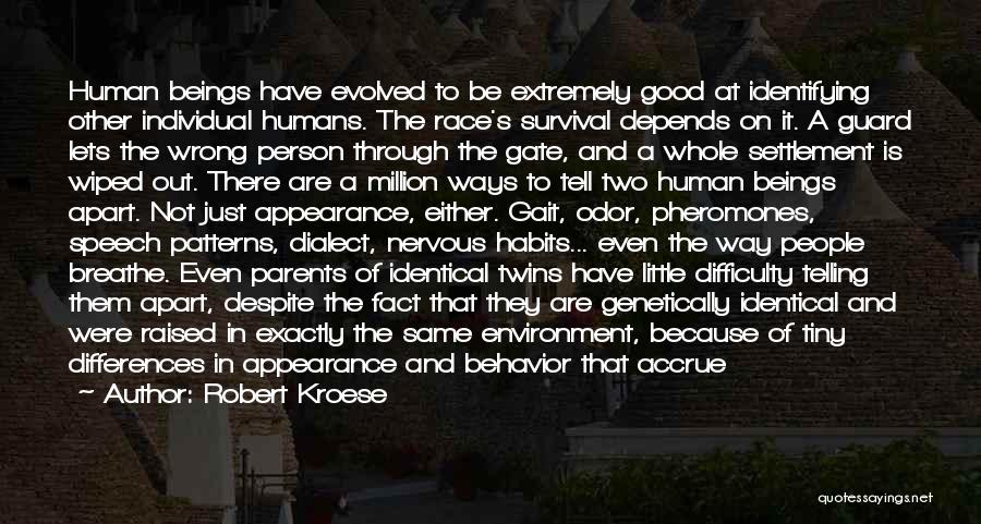 Humans And Earth Quotes By Robert Kroese