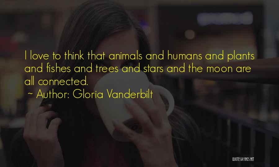 Humans And Love Quotes By Gloria Vanderbilt