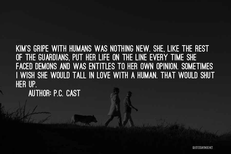 Humans And Love Quotes By P.C. Cast