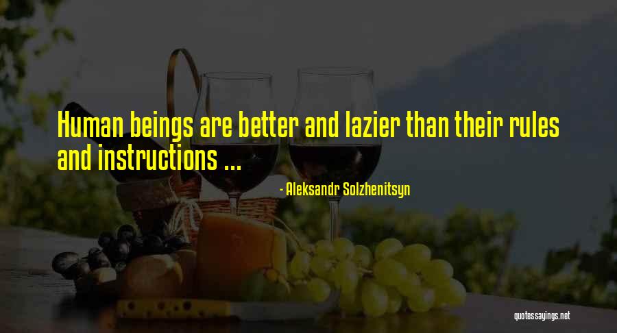 Humans And Nature Quotes By Aleksandr Solzhenitsyn Humans And Nature Quotes By Aleksandr Solzhenitsyn