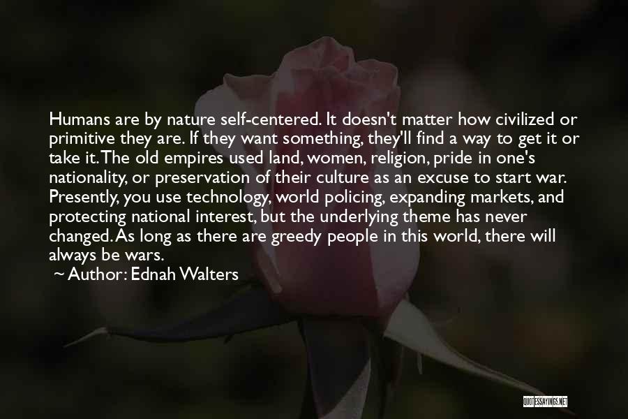 Humans And Nature Quotes By Ednah Walters