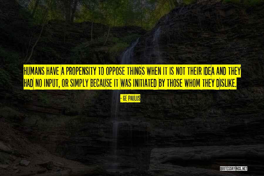 Humans And Nature Quotes By GE Paulus Humans And Nature Quotes By GE Paulus