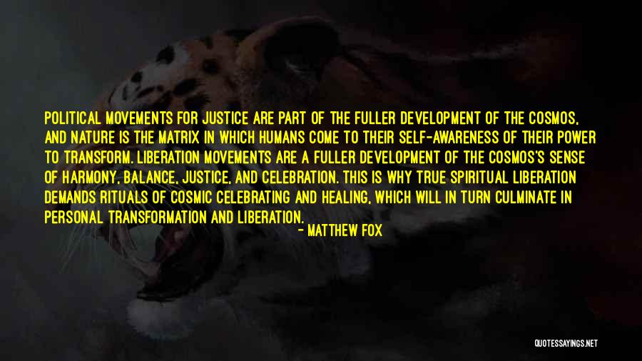 Humans And Nature Quotes By Matthew Fox