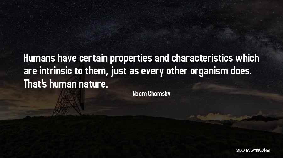 Humans And Nature Quotes By Noam Chomsky