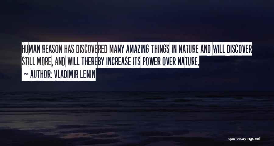 Humans And Nature Quotes By Vladimir Lenin