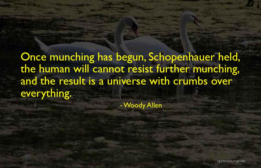 Humans And The Universe Quotes By Woody Allen Humans And The Universe Quotes By Woody Allen
