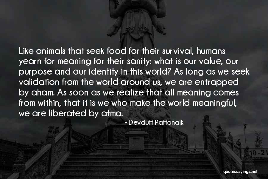 Humans Are Animals Quotes By Devdutt Pattanaik