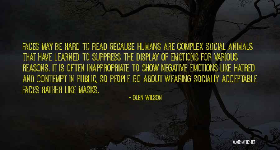 Humans Are Animals Quotes By Glen Wilson