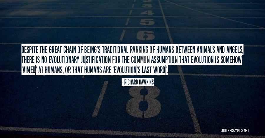 Humans Are Animals Quotes By Richard Dawkins