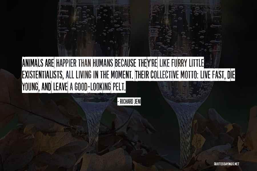 Humans Are Animals Quotes By Richard Jeni