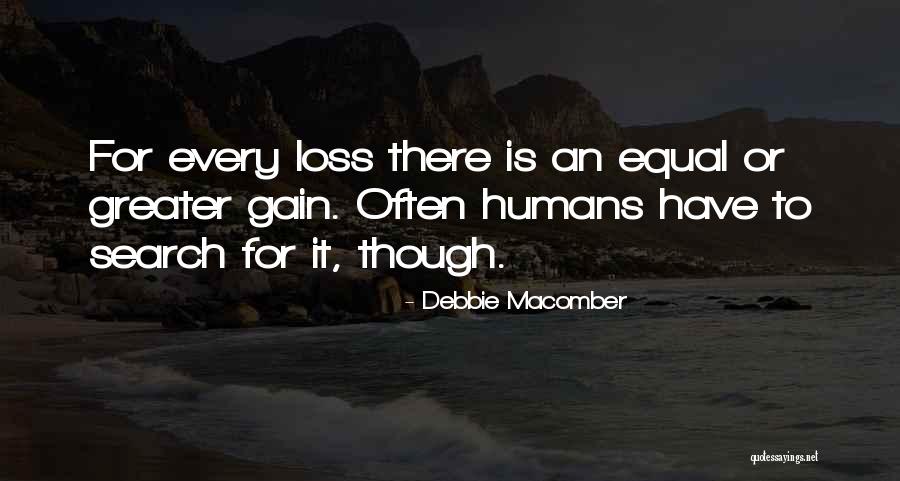 Humans Are Not Equal Quotes By Debbie Macomber