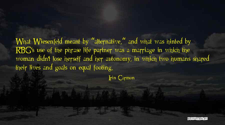 Humans Are Not Equal Quotes By Irin Carmon