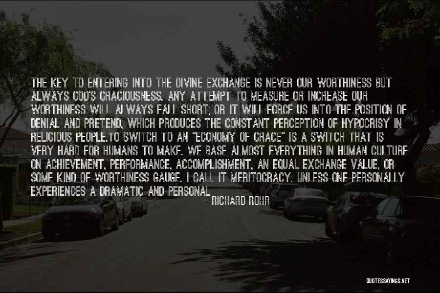 Humans Are Not Equal Quotes By Richard Rohr