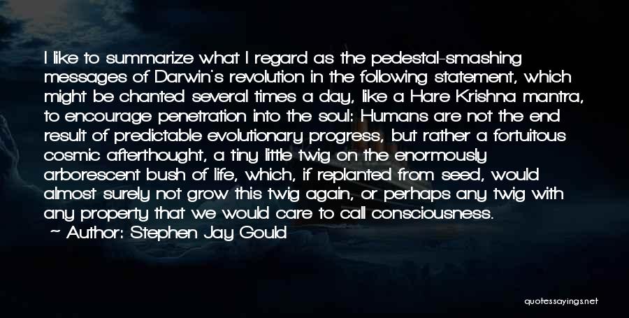Humans Are Predictable Quotes By Stephen Jay Gould