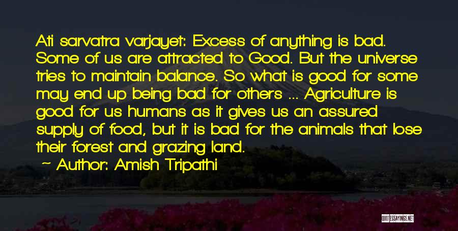 Humans Being Good Quotes By Amish Tripathi