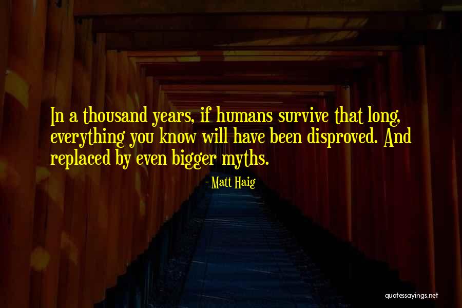 Humans Matt Haig Quotes By Matt Haig Humans Matt Haig Quotes By Matt Haig