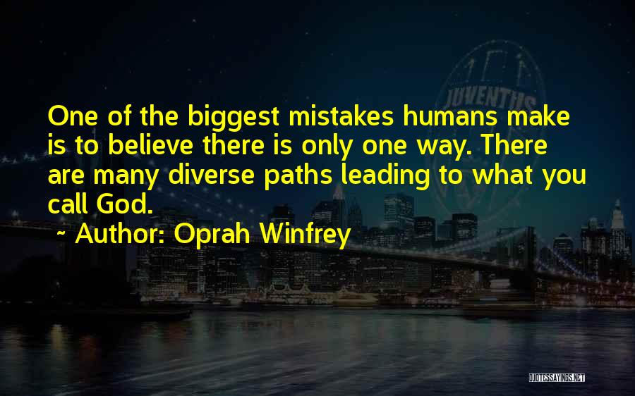 Humans Mistakes Quotes By Oprah Winfrey