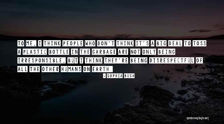Humans On Earth Quotes By Sophia Bush Humans On Earth Quotes By Sophia Bush